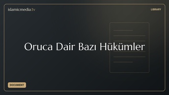 Oruca Dair Bazı Hükümler