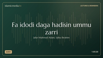Fa idodi daga hadisin ummu zarri