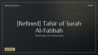 [Refined] Tafsir of Surah Al-Fatihah