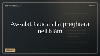As-salàt Guida alla preghiera nell’Islàm