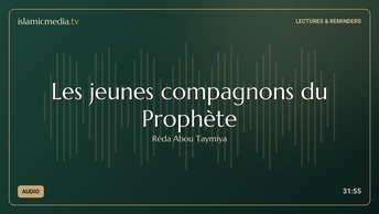 Les jeunes compagnons du Prophète