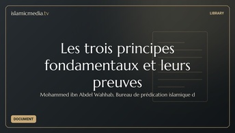 Les trois principes fondamentaux et leurs preuves