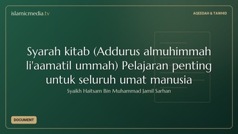 Syarah kitab (Addurus almuhimmah li'aamatil ummah) Pelajaran penting untuk seluruh umat manusia