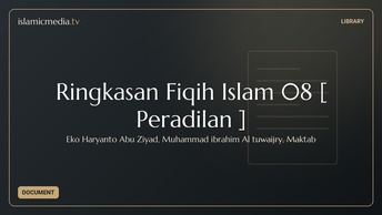Ringkasan Fiqih Islam 08 [ Peradilan ]