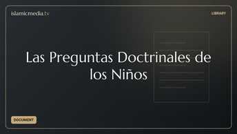 Las Preguntas Doctrinales de los Niños