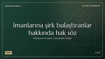 İmanlarına şirk bulaştıranlar hakkında hak söz