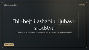 Ehli-bejt i ashabi u ljubavi i srodstvu
