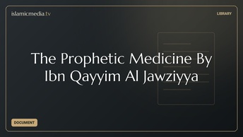 The Prophetic Medicine By Ibn Qayyim Al Jawziyya