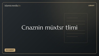 Cənazənin müxtəsər təlimi