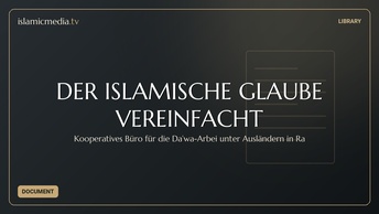 DER ISLAMISCHE GLAUBE VEREINFACHT
