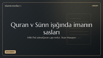 Quran və Sünnə işığında imanın əsasları