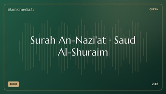 Surah An-Nazi'at · Saud Al-Shuraim