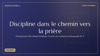 Discipline dans le chemin vers la prière