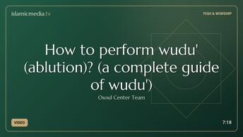 How to perform wudu' (ablution)? (a complete guide of wudu')