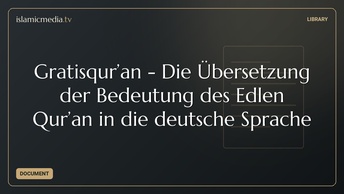 Gratisqur’an - Die Übersetzung der Bedeutung des Edlen Qur’an in die deutsche Sprache