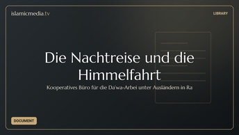 Die Nachtreise und die Himmelfahrt