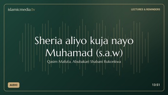 Sheria aliyo kuja nayo Muhamad (s.a.w)