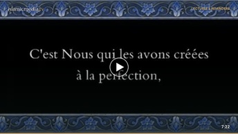 Le Coran en vidéos sous-titrées [056] L’événement : (par Salah Ibn Mouhammed Al-Boudeir)