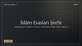 İslâm Esasları Şerhi
