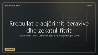 Rregullat e agjërimit, teravive dhe zekatul-fitrit