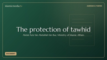 The protection of tawhid
