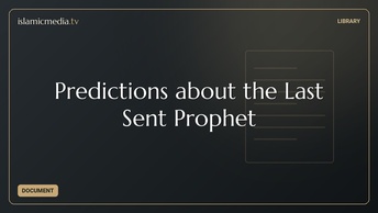 Predictions about the Last Sent Prophet