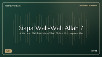 Siapa Wali-Wali Allah ?