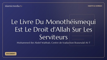 Le Livre Du Monothéismequi Est Le Droit d'Allah Sur Les Serviteurs