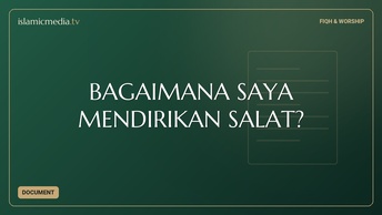 BAGAIMANA SAYA MENDIRIKAN SALAT?
