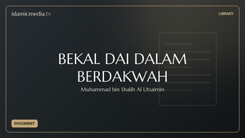 BEKAL DAI DALAM BERDAKWAH