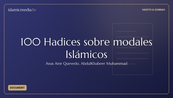 100 Hadices sobre modales Islámicos