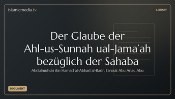 Der Glaube der Ahl-us-Sunnah ual-Jama’ah bezüglich der Sahaba