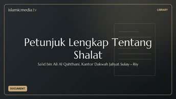 Petunjuk Lengkap Tentang Shalat