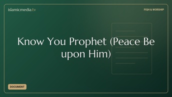 Know You Prophet (Peace Be upon Him)