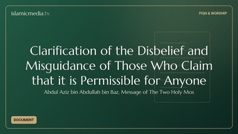 Clarification of the Disbelief and Misguidance of Those Who Claim that it is Permissible for Anyone 