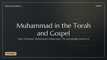 Muhammad in the Torah and Gospel