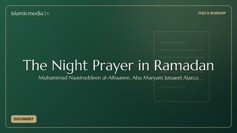 The Night Prayer in Ramadan