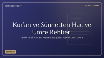Kur’an ve Sünnetten Hac ve Umre Rehberi