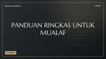PANDUAN RINGKAS UNTUK MUALAF