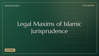 Legal Maxims of Islamic Jurisprudence