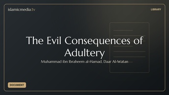 The Evil Consequences of Adultery