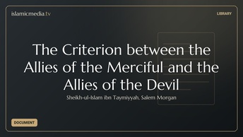 The Criterion between the Allies of the Merciful and the Allies of the Devil