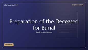 Preparation of the Deceased for Burial