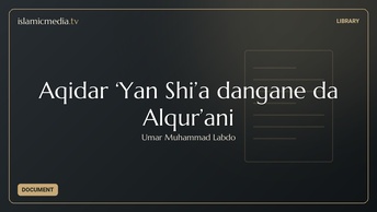 Aqidar ‘Yan Shi’a dangane da Alqur’ani