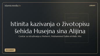 Istinita kazivanja o životopisu šehida Husejna sina Alijina