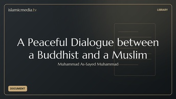 A Peaceful Dialogue between a Buddhist and a Muslim
