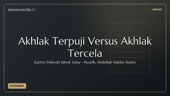 Akhlak Terpuji Versus Akhlak Tercela