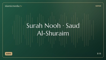 Surah Nooh · Saud Al-Shuraim