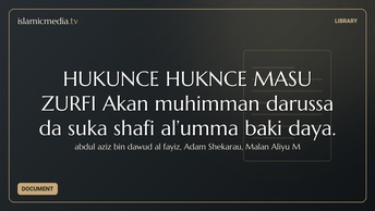 HUKUNCE HUKNCE MASU ZURFI Akan muhimman darussa da suka shafi al’umma baki daya.