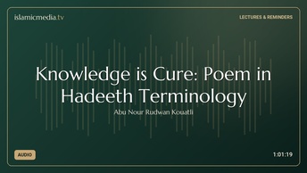Knowledge is Cure: Poem in Hadeeth Terminology